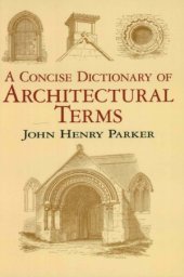 book A Concise Dictionary of Architectural Terms