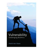 book Vulnerability: Challenging Bioethics