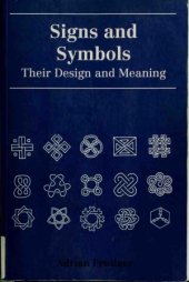 book Signs and Symbols: Their Design and Meaning