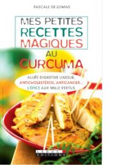 book Mes petites recettes magiques au curcuma