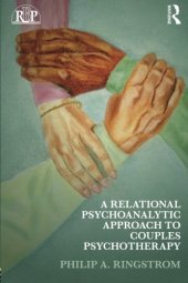 book A Relational Psychoanalytic Approach to Couples Psychotherapy