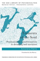 book Torments of the Soul: Psychoanalytic transformations in dreaming and narration