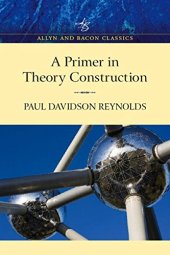 book Primer in Theory Construction: An A&B Classics Edition