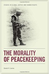 book The Morality of Peacekeeping