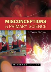 book Misconceptions In Primary Science