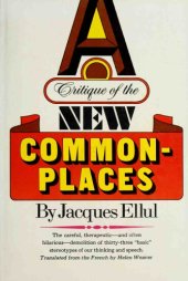 book A critique of the new commonplaces.