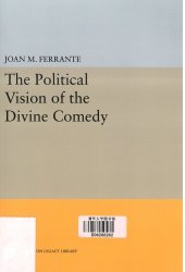 book The Political Vision of the Divine Comedy