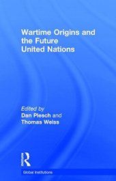 book Wartime Origins and the Future United Nations