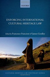 book Enforcing International Cultural Heritage Law