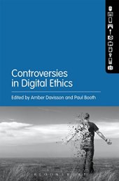 book Controversies in Digital Ethics