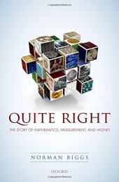 book Quite Right: The Story of Mathematics, Measurement and Money