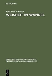 book Weisheit im Wandel: Untersuchungen zur Weisheitstheologie bei Ben Sira