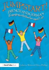 book Jumpstart! French and German: Engaging activities for ages 7-12