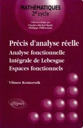 book Précis d’analyse réelle - Volume 1, Topologie, calcul différentiel, méthodes d’approximation