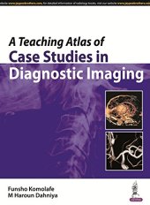 book A Teaching Atlas of Case Studies in Diagnostic Imaging