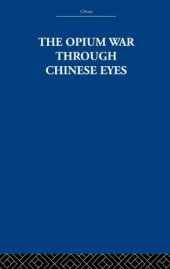 book The Opium War Through Chinese Eyes