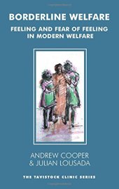 book Borderline Welfare: Feeling and Fear of Feeling in Modern Welfare