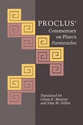 book Proclus’ Commentary on Plato’s "Parmenides"