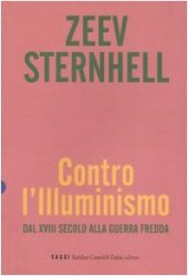 book Contro l’Illuminismo. Dal XVIII secolo alla guerra fredda