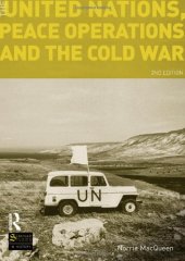 book The United Nations, Peace Operations and the Cold War