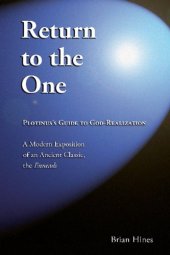 book Return to the One: Plotinus’s Guide to God-Realization