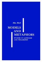 book Models and Metaphors: Studies in Language and Philosophy