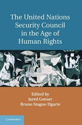 book The United Nations Security Council in the Age of Human Rights