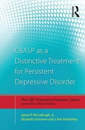 book CBASP as a Distinctive Treatment for Persistent Depressive Disorder: Distinctive features