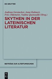 book Skythen in der lateinischen Literatur: Eine Quellensammlung