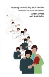 book Working Systemically with Families: Formulation, Intervention and Evaluation