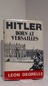 book Hitler: Born at Versailles