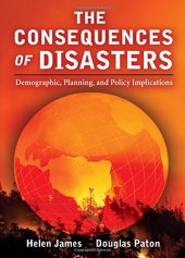 book The Consequences of Disasters: Demographic, Planning, and Policy Implications