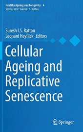 book Cellular Ageing and Replicative Senescence