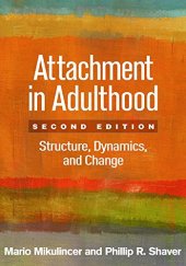 book Attachment in Adulthood, Second Edition: Structure, Dynamics, and Change