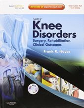 book Noyes’ Knee Disorders: Surgery, Rehabilitation, Clinical Outcomes