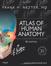 book Atlas of Human Anatomy: Including Student Consult Interactive Ancillaries and Guides, 6e