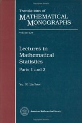 book Lectures in Mathematical Statistics, Parts 1 and 2 (AMS Translations of Mathematical Monographs, Volume 229)