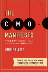 book The CMO Manifesto: A 100-Day Action Plan for Marketing Change Agents