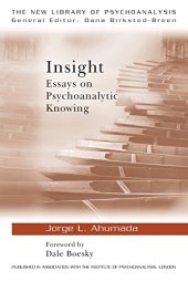 book Insight: Essays on Psychoanalytic Knowing