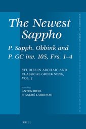 book The Newest Sappho: P. Sapph. Obbink and P. Gc Inv. 105, Frs. 1-4