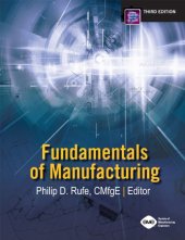 book Fundamentals of Manufacturing 3rd Edition