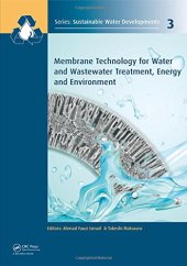 book Membrane technology for water and wastewater treatment, energy and environment