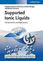 book Supported ionic liquids : fundamentals and applications