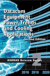 book Datacom Equipment Power Trends and Cooling Applications, 2nd Edition