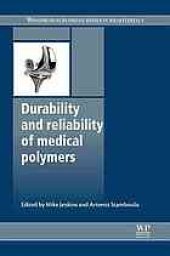 book Durability and reliability of medical polymers