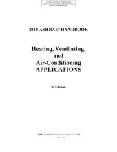 book 2015 ASHRAE Handbook -- HVAC Applications Heating, Ventilating, and Air-Conditioning Applications (SI) - (includes CD in I-P and SI editions) (Ashrae Handbook: Heating Ventilation and Air Conditioning Applications Si