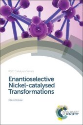 book Enantioselective nickel-catalysed transformations