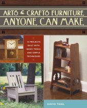 book Arts & crafts furniture anyone can make