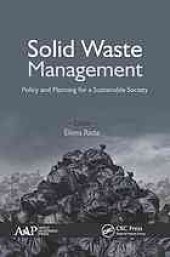 book Solid waste management : policy and planning for a sustainable society