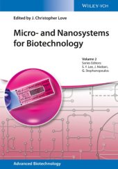 book Micro- and nanosystems for biotechnology